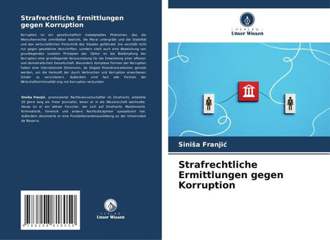 Strafrechtliche Ermittlungen gegen Korruption