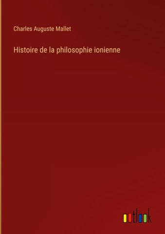 Histoire de la philosophie ionienne