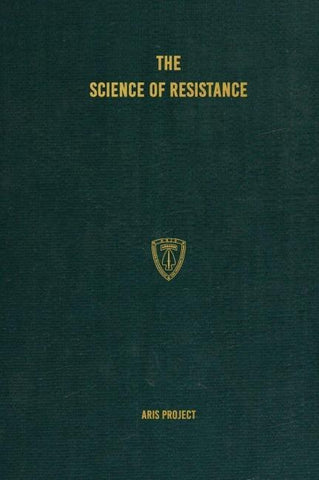 The Science of Resistance