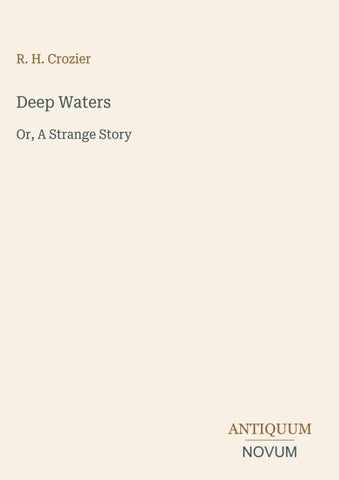 Deep Waters