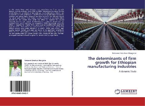 The determinants of firm growth for Ethiopian manufacturing industries