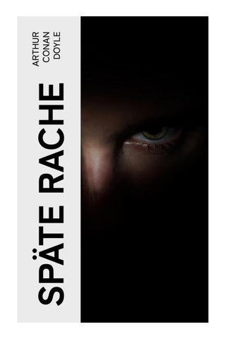 Späte Rache