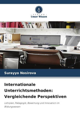 Internationale Unterrichtsmethoden: Vergleichende Perspektiven