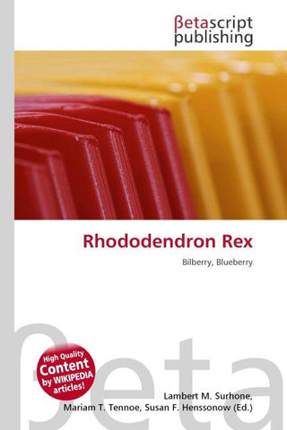 Rhododendron Rex