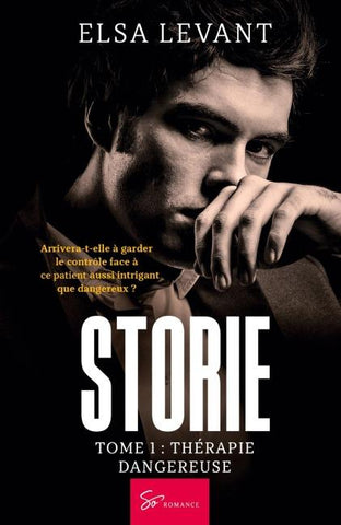 Storie - Thérapie dangereuse