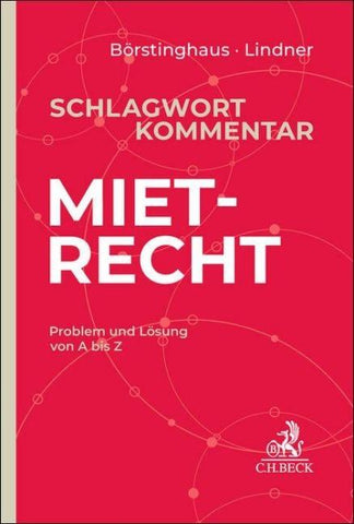 Schlagwortkommentar Mietrecht