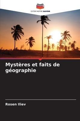 Mystères et faits de géographie
