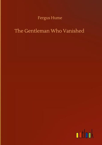 The Gentleman Who Vanished