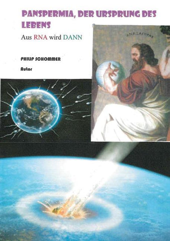 Panspermia, der Ursprung des Lebens