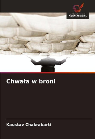 Chwa¿a w broni