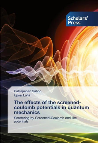 The effects of the screened-coulomb potentials in quantum mechanics