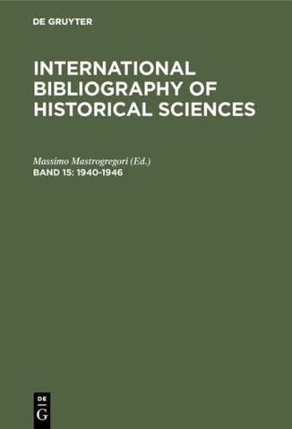 International Bibliography of Historical Sciences / 1940-1946
