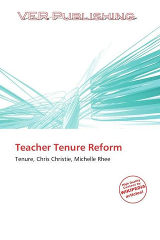 Teacher Tenure Reform