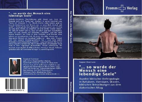 "... so wurde der Mensch eine lebendige Seele"