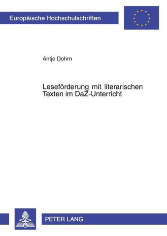 Lesefoerderung mit literarischen Texten im DaZ-Unterricht