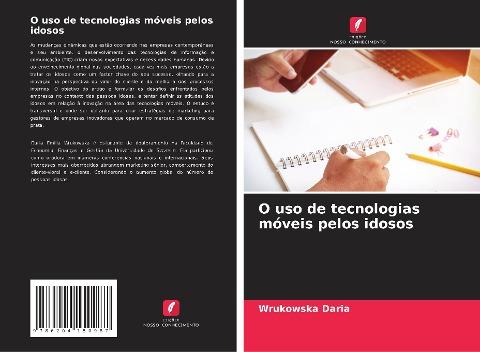 O uso de tecnologias móveis pelos idosos