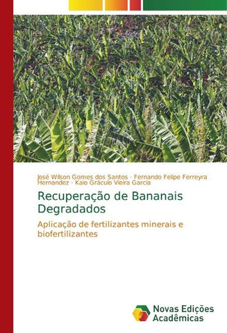 Recuperação de Bananais Degradados