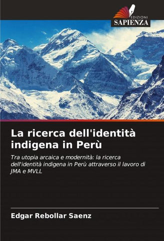 La ricerca dell'identità indigena in Perù