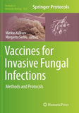 Vaccines for Invasive Fungal Infections
