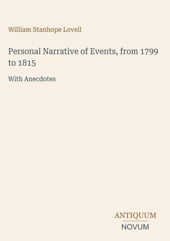 Personal Narrative of Events, from 1799 to 1815