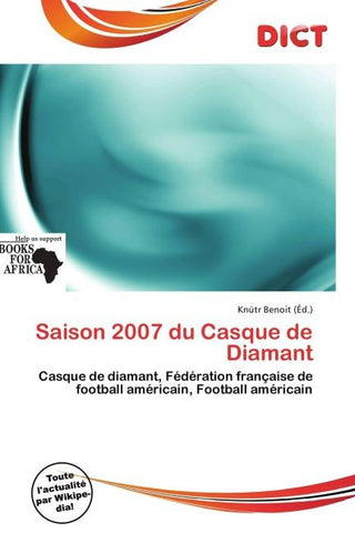 Saison 2007 du Casque de Diamant