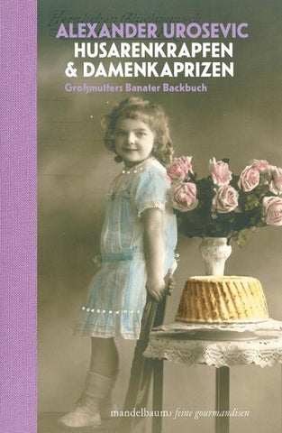 Husarenkrapfen & Damenkaprizen