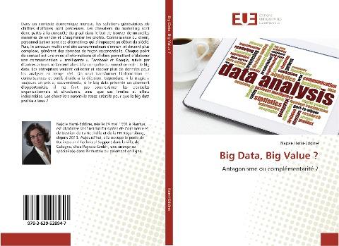 Big Data, Big Value ?