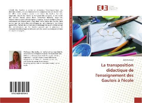 La transposition didactique de l'enseignement des Gaulois à l'école