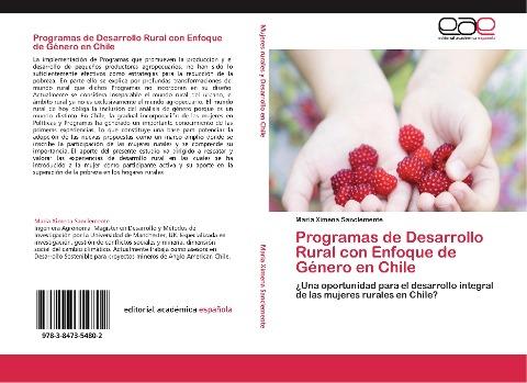 Programas de Desarrollo Rural con Enfoque de Género en Chile