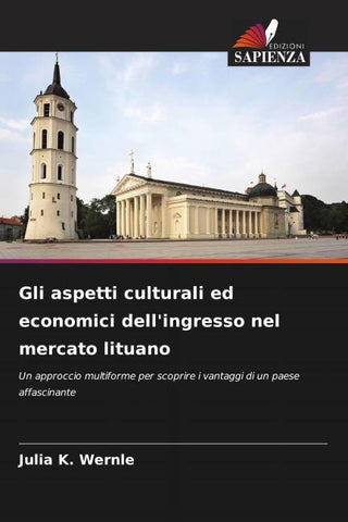 Gli aspetti culturali ed economici dell'ingresso nel mercato lituano