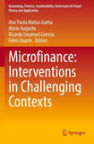 Microfinance: Interventions in Challenging Contexts