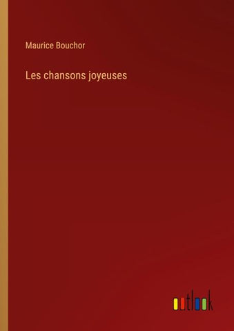 Les chansons joyeuses