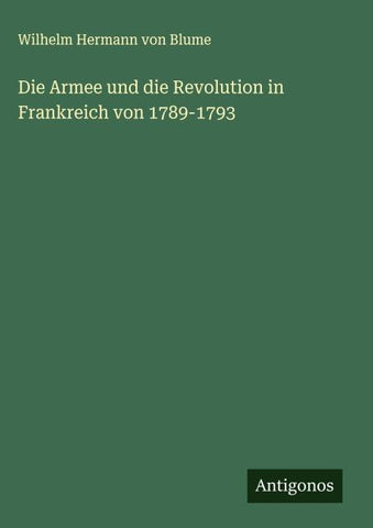 Die Armee und die Revolution in Frankreich von 1789-1793