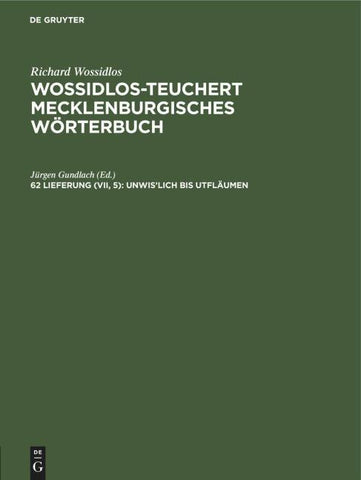 Unwis'lich bis utfläumen
