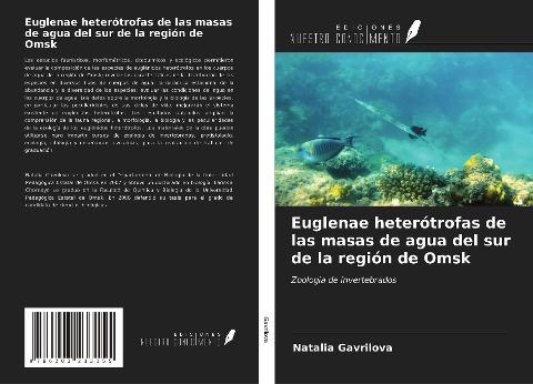 Euglenae heterótrofas de las masas de agua del sur de la región de Omsk