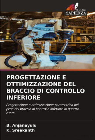 PROGETTAZIONE E OTTIMIZZAZIONE DEL BRACCIO DI CONTROLLO INFERIORE