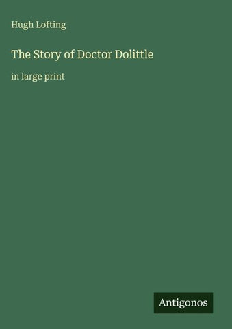 The Story of Doctor Dolittle