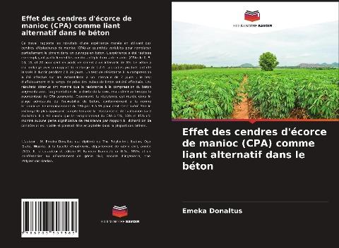 Effet des cendres d'écorce de manioc (CPA) comme liant alternatif dans le béton