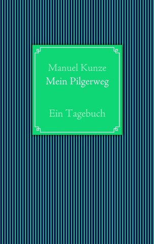 Mein Pilgerweg