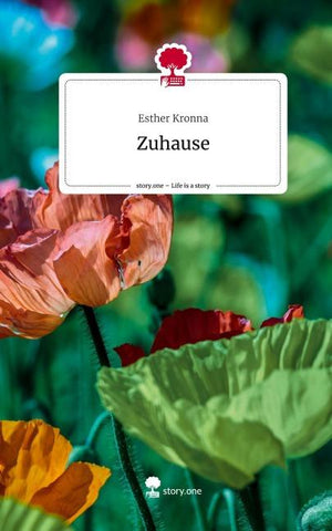 Zuhause. Life is a Story - story.one