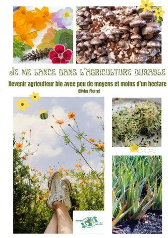 Je me lance dans l'agriculture durable