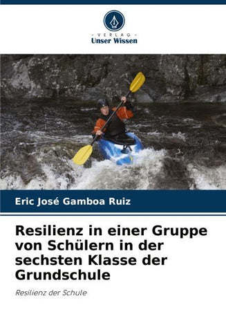 Resilienz in einer Gruppe von Schülern in der sechsten Klasse der Grundschule