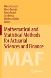 Mathematical and Statistical Methods for Actuarial Sciences and Finance