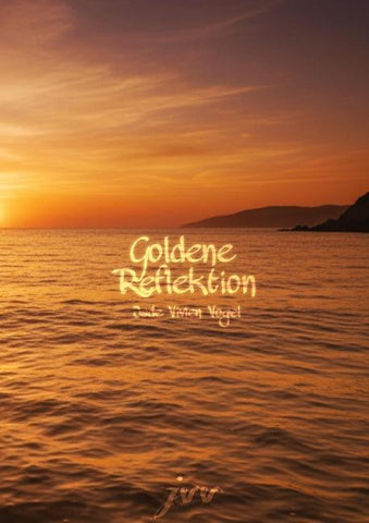 Goldene Reflektion