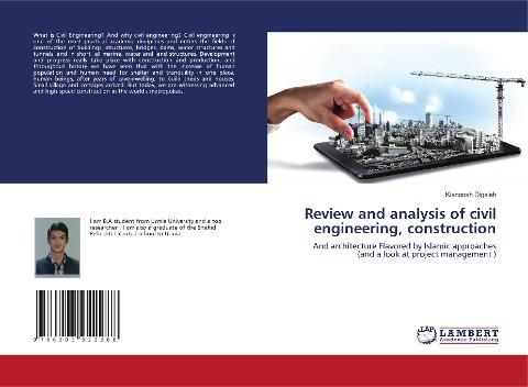 Review and analysis of civil engineering, construction