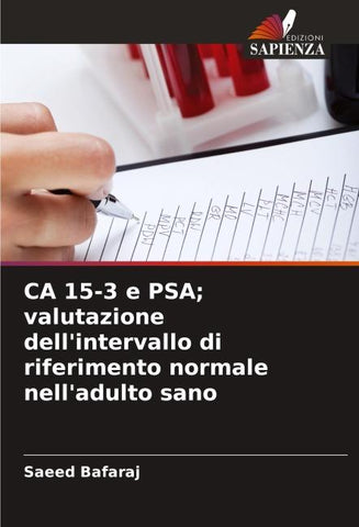 CA 15-3 e PSA; valutazione dell'intervallo di riferimento normale nell'adulto sano