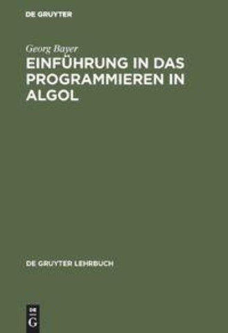 Einführung in das Programmieren in Algol