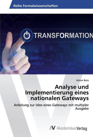 Analyse und Implementierung eines nationalen Gateways