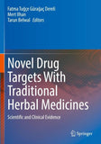 Novel Drug Targets With Traditional Herbal Medicines