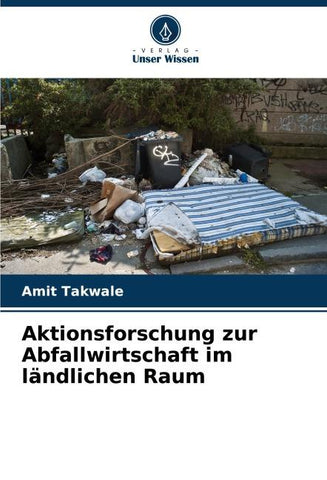 Aktionsforschung zur Abfallwirtschaft im ländlichen Raum